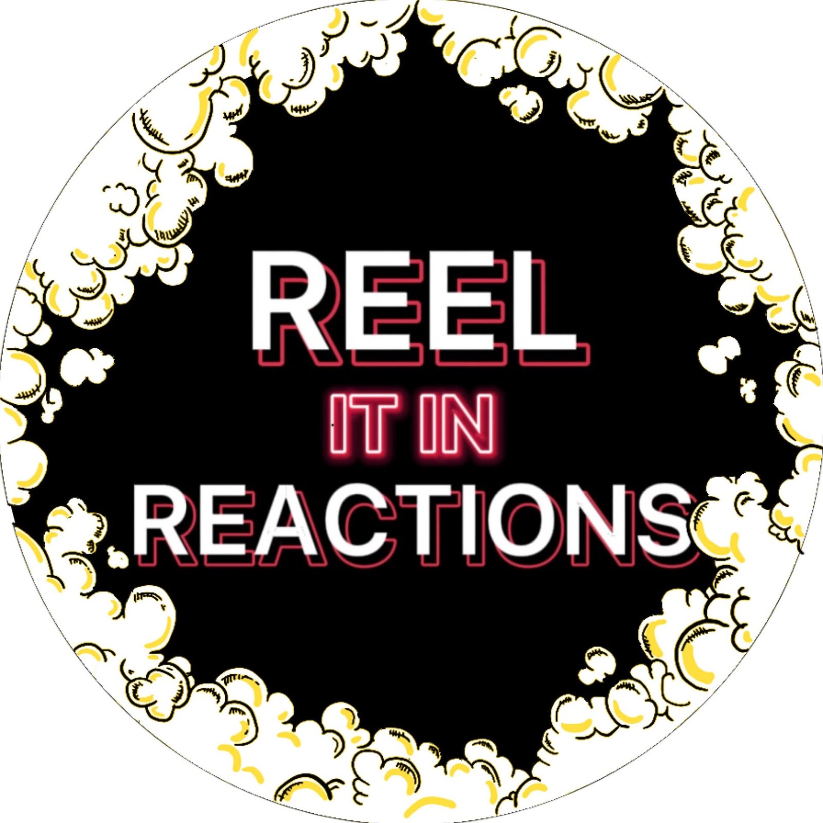 REEL IT IN REACTIONS